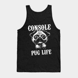 Console Pug Life Tank Top